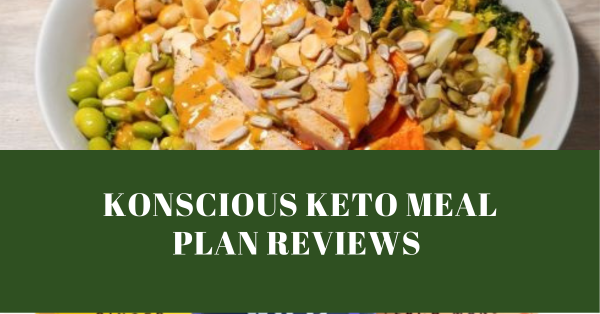 Konscious Keto Meal Plan Reviews Top Keto Recipes 2023