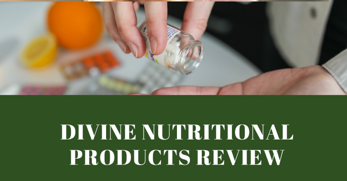 Divine Health Nutritional Products Review