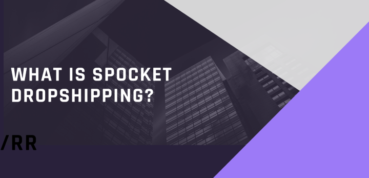 What Is Spocket Dropshipping And Is It Worth Using?