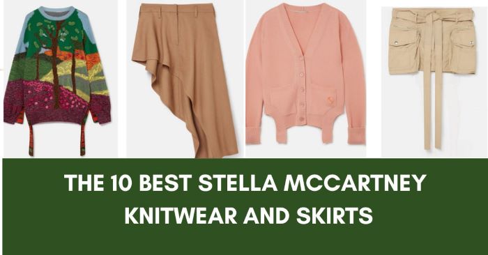 The 10 Best Stella Mccartney Knitwear And Skirts.