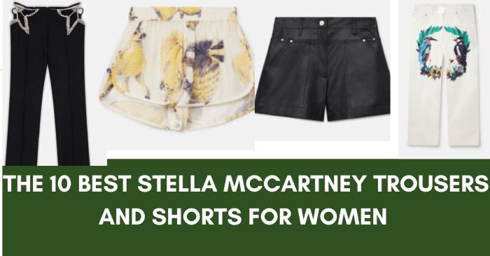 The 10 Best Stella Mccartney Trousers And Shorts For Women