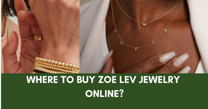 Where To Buy Zoe Lev Jewelry Online?