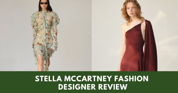 Stella Mccartney Fashion Designer Review